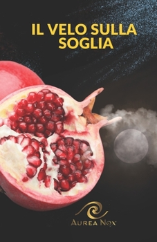 Paperback Il velo sulla soglia [Italian] Book