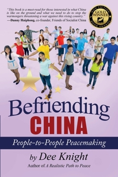 Befriending China: People-to-People Peacemaking