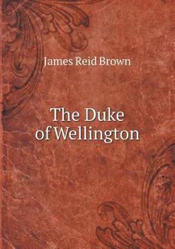 Paperback The Duke of Wellington Book