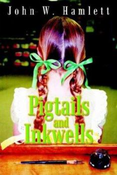 Hardcover Pigtails and Inkwells Book