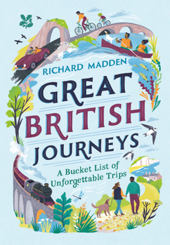 Hardcover Great British Journeys (National Trust) Book