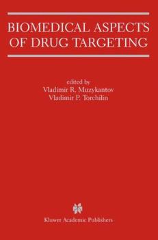 Hardcover Biomedical Aspects of Drug Targeting Book
