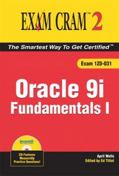 Paperback Oracle 9i Fundamentals I Exam Cram 2 Book