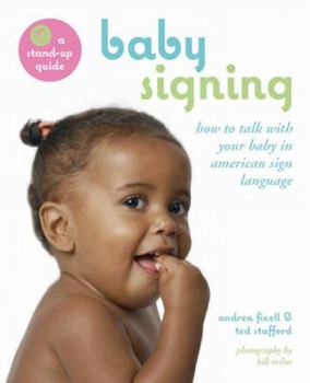 Spiral-bound Baby Signing: How to Talk with Your Baby in American Sign Language Book
