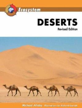 Deserts - Book  of the Biomes of the Earth