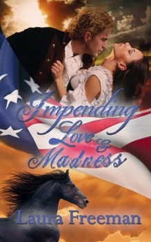 Paperback Impending Love and Madness Book