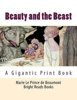 Paperback Beauty and the Beast: A Gigantic Print Book