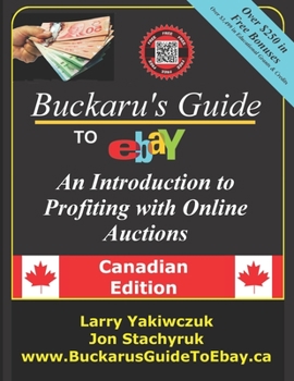 Paperback Buckaru's Guide to eBay: An Introduction to Profiting with Online Auctions - Canadian Edition Book