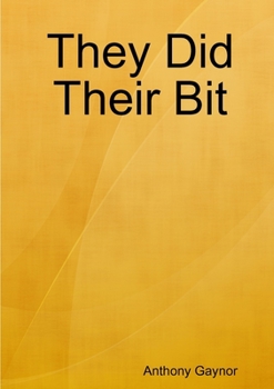 Paperback They Did Their Bit Book