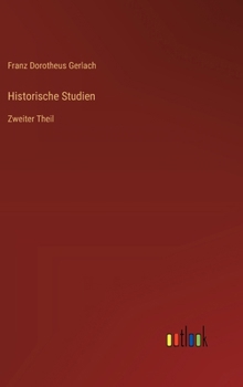 Historische Studien: Zweiter Theil