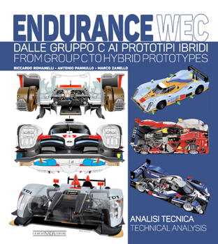 Paperback Endurance Wec: From Group C to Hybrid Prototypes Book