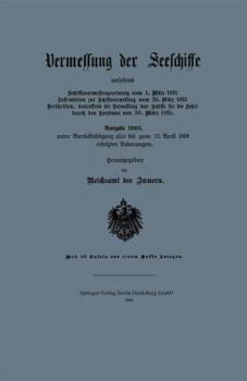 Paperback Vermessung Der Seeschiffe: Ausgabe 1908 [German] Book