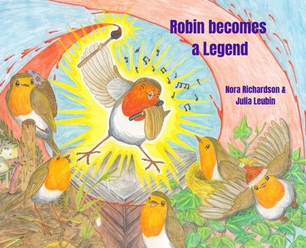 Hardcover Robin becomes a Legend Book