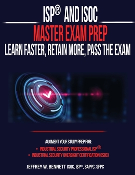 Paperback ISP(R) and ISOC Master Exam Prep-Learn Faster, Retain More, Pass the Exam Book