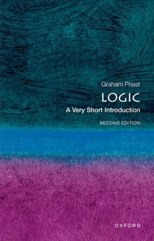 Logic: A Very Short Introduction - Book  of the Very Short Introductions
