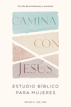 Paperback Camina Con Jesús: Estudio Bíblico Para Mujeres: Un Año de Enseñanzas Y Oraciones [Spanish] Book