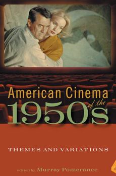 Paperback American Cinema of the 1950s: Themes and Variations Book