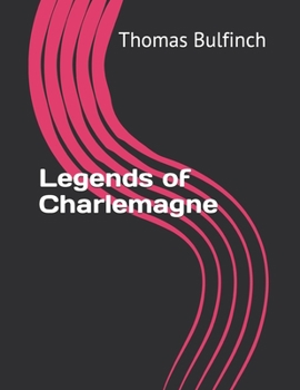 Legends of Charlemagne