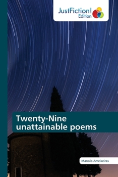 Paperback Twenty-Nine unattainable poems [Spanish] Book