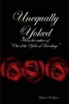 Paperback Unequally Yoked Book