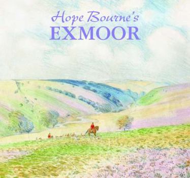 Hardcover Hope Bourne's Exmoor Book