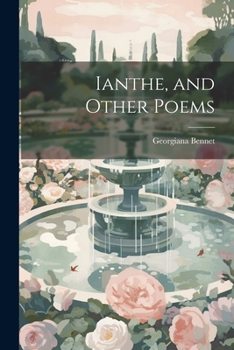 Paperback Ianthe, and Other Poems Book