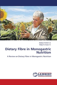 Paperback Dietary Fibre in Monogastric Nutrition Book