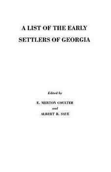 Paperback List of the Early Settlers of Georgia Book