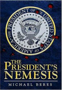 Hardcover The President's Nemesis Book