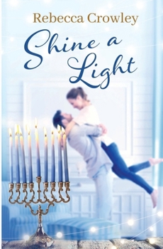 Paperback Shine a Light (Orchard Hill) Book