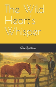 Paperback The Wild Heart's Whisper Book