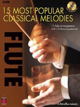 Paperback 15 Most Popular Classical Melodies: Flute Book