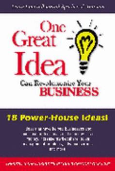 Paperback One Great Idea Can Revolutionize Your Business Book