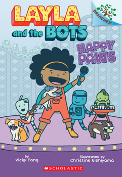 Happy Paws - Book #1 of the Layla and the Bots