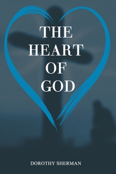 Paperback The Heart of God Book