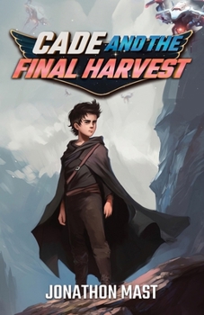 Paperback Cade and the Final Harvest Book