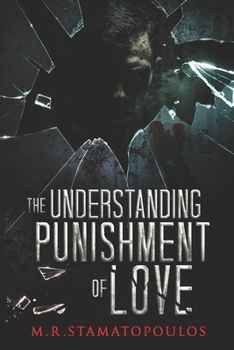 Paperback The Understanding Punishment Of Love Book