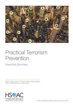 Paperback Practical Terrorism Prevention: Executive Summary Book