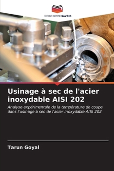 Paperback Usinage à sec de l'acier inoxydable AISI 202 [French] Book