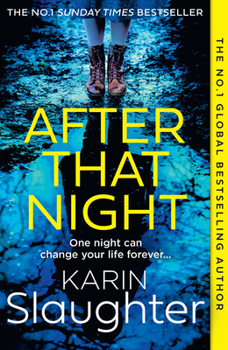 Paperback HarperCollins After That Night (The Will Trent Series). Book
