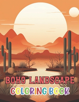 Paperback Boho Landscape Coloring Book for Adults: 100+ New and Exciting Designs Suitable for All Ages Book