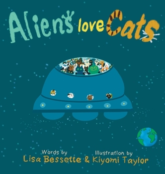 Hardcover Aliens love Cats [Large Print] Book
