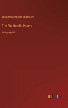 Hardcover The Fitz-Boodle Papers: in large print Book