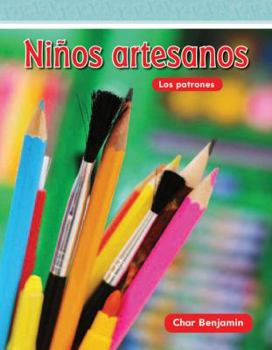 Paperback Ninos Artesanos (Crafty Kids) (Spanish Version) (Nivel 1 (Level 1)) [Spanish] Book