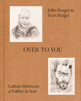 Hardcover Over to You: Letters Between a Father and Son Book