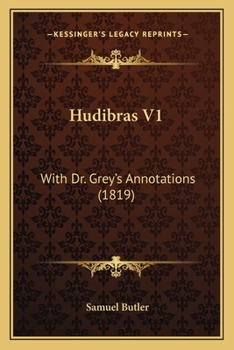 Paperback Hudibras V1: With Dr. Grey's Annotations (1819) Book