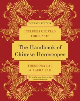 The Handbook of Chinese Horoscopes