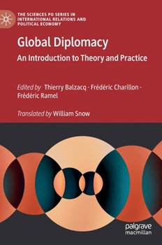 Hardcover Global Diplomacy: An Introduction to Theory and Practice Book