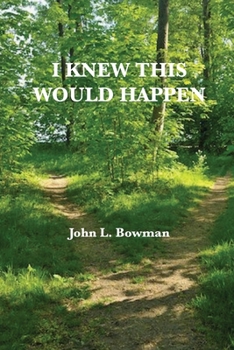 Paperback I Knew This Would Happen Book