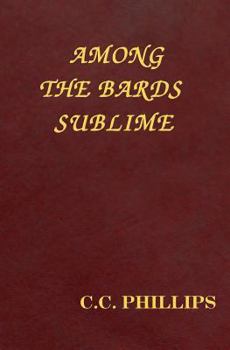 Paperback Among the Bards Sublime Book